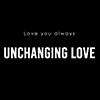 UNCHANGING LOVE